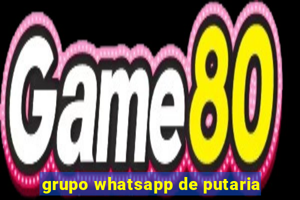 grupo whatsapp de putaria